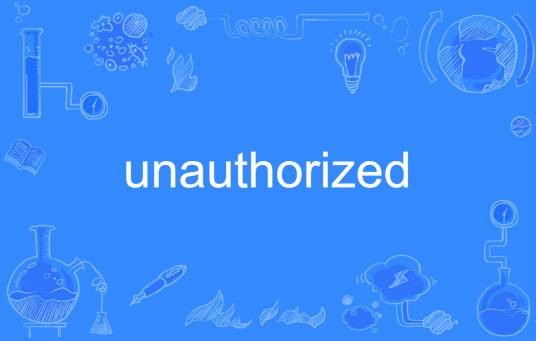 unauthorized