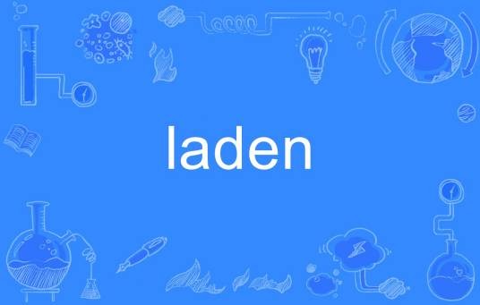 laden