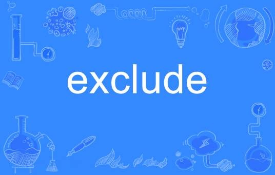 exclude