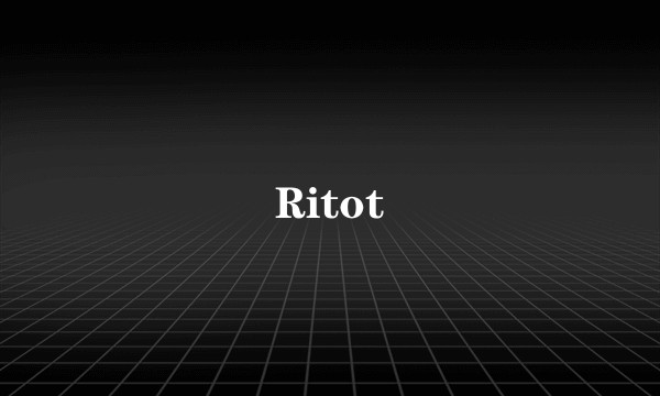 Ritot