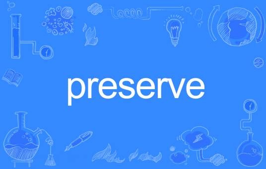 preserve