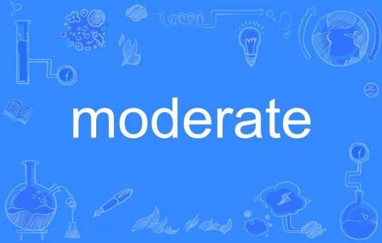 moderate