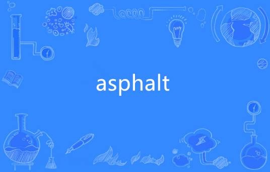 Asphalt