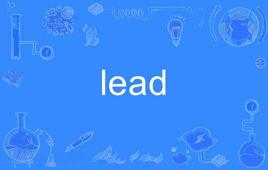 lead(英语单词)