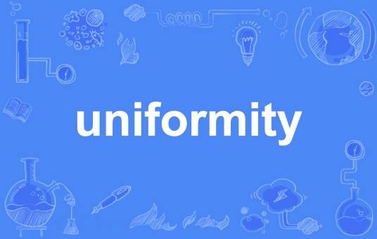 uniformity