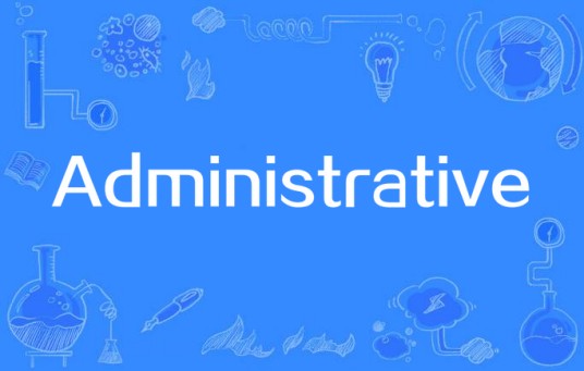Administrative