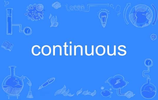 Continuous