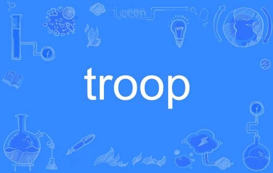 troop