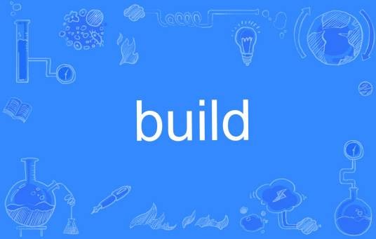 build（英语单词）