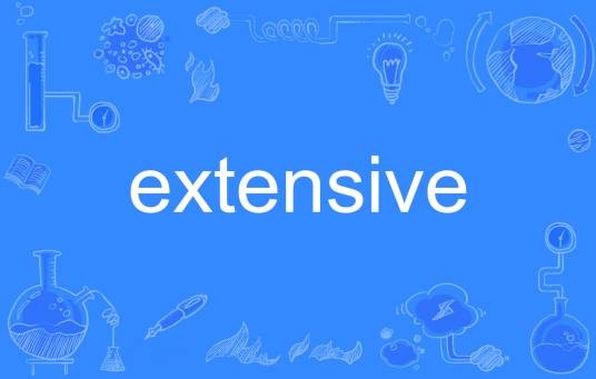 extensive
