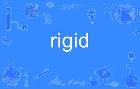 rigid