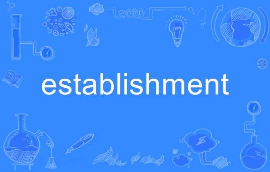 establishment