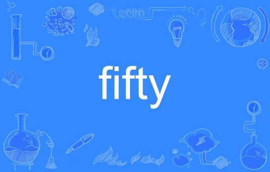 fifty