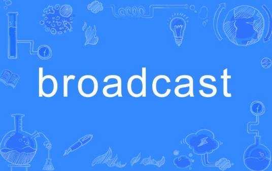 Broadcast(英语单词)