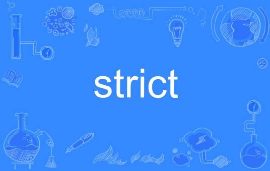 strict