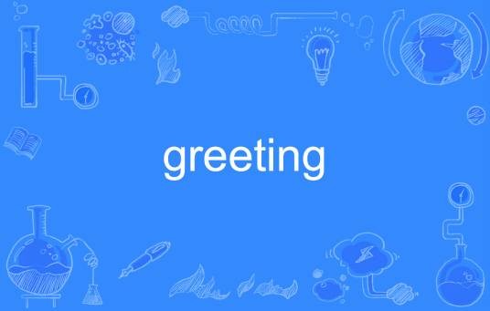 greeting