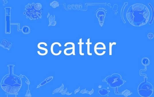 Scatter(英语单词)