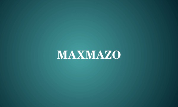 MAXMAZO