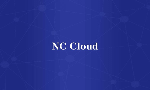 NC Cloud