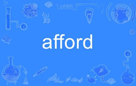 afford