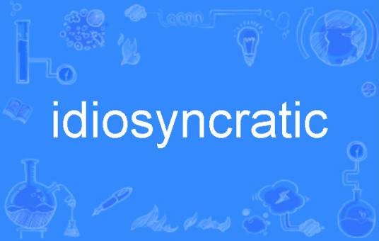 idiosyncratic