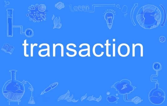 transaction（英文单词）