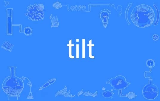 tilt