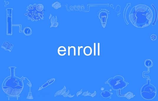 enroll