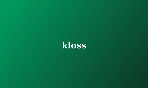kloss