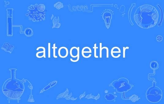 altogether