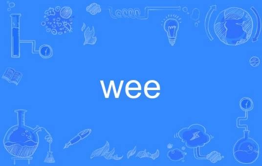 wee