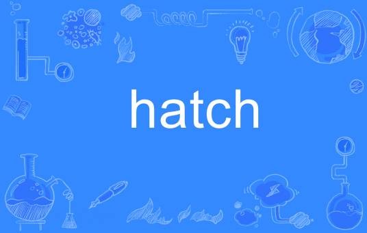 hatch