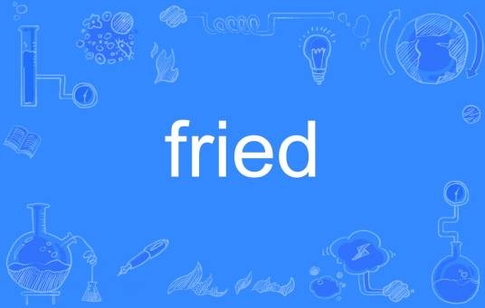 fried