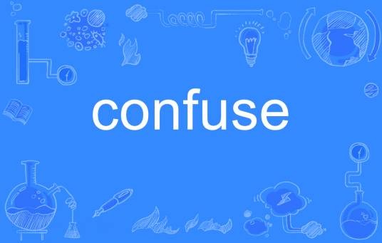 confuse