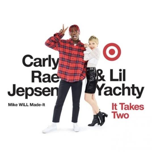 It Takes Two（Mike Will Made-It,Lil Yachty、卡莉·蕾·吉普森演唱的歌曲）