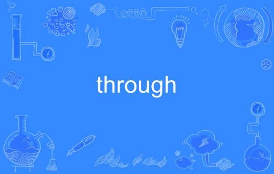 through