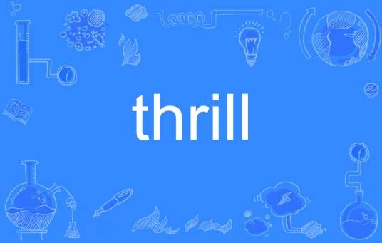 thrill