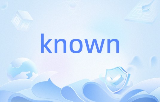 known
