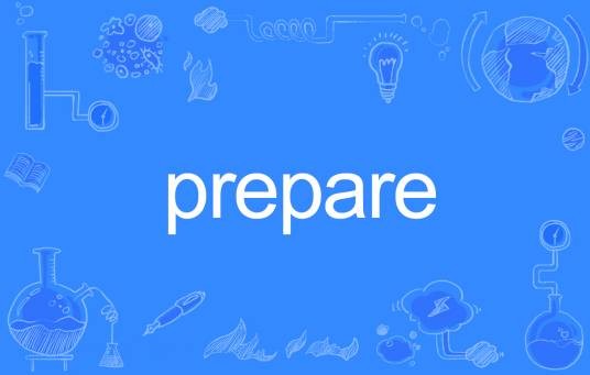prepare