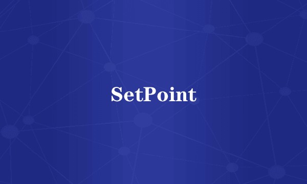 SetPoint
