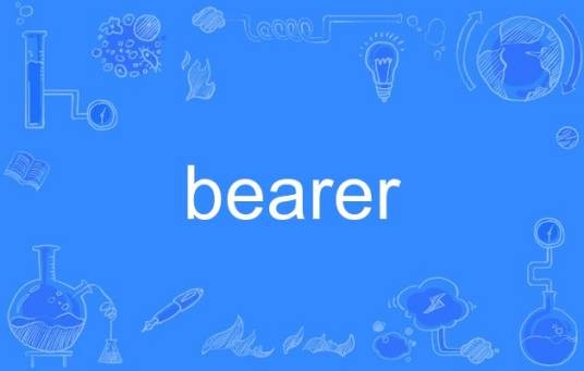 bearer