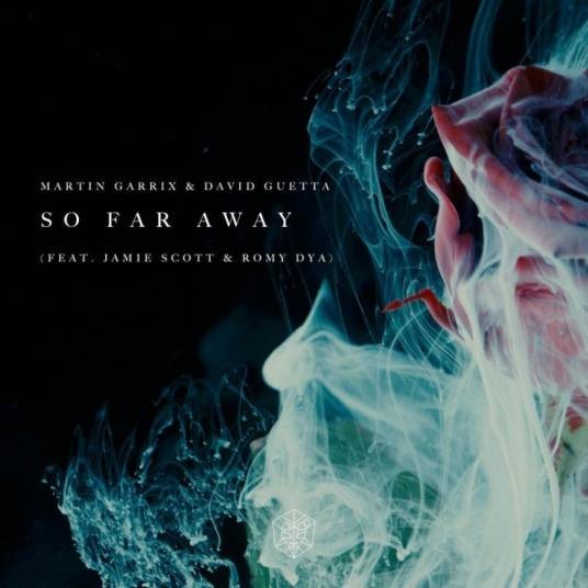 so far away（马丁·盖瑞斯制作单曲）