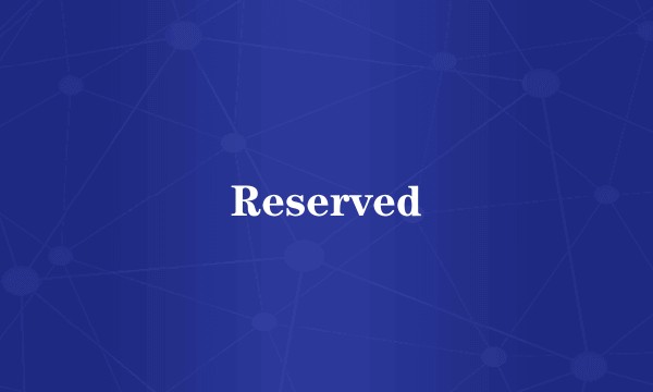 Reserved