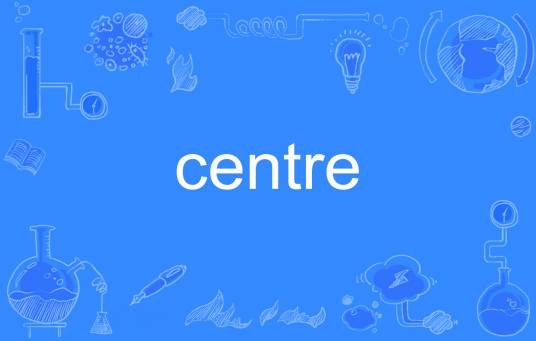 centre