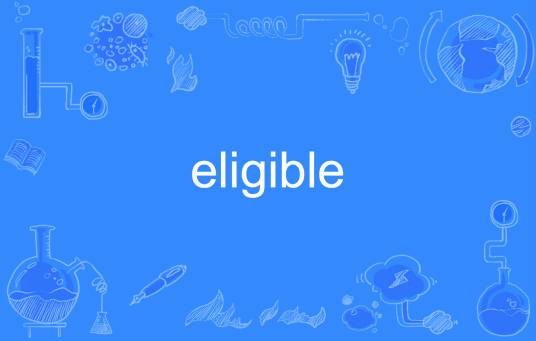 eligible