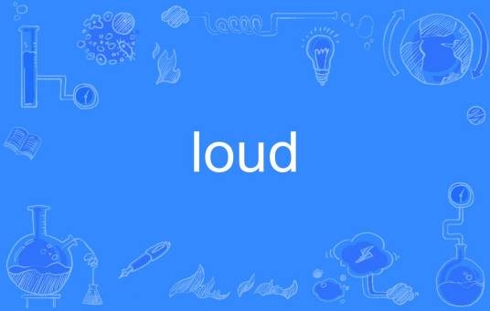 loud（英文单词）