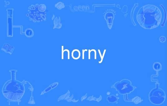 Horny