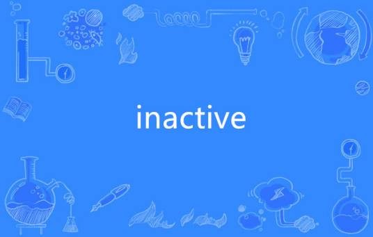 inactive