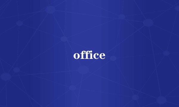 office