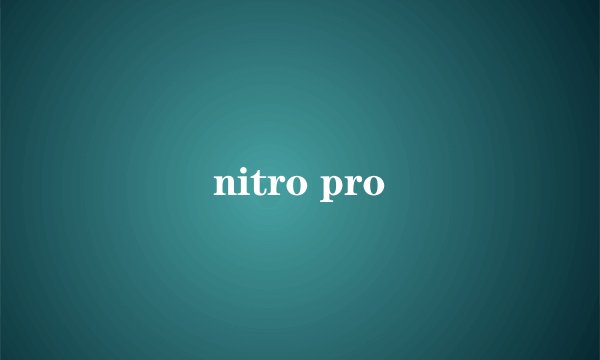 nitro pro